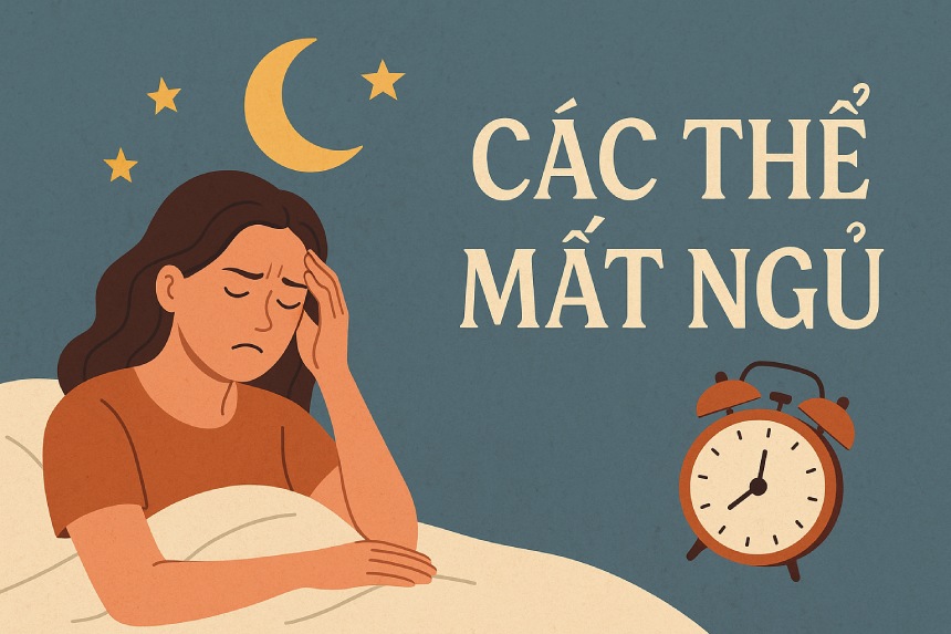 Hiểu đúng các thể mất ngủ để trị tận gốc